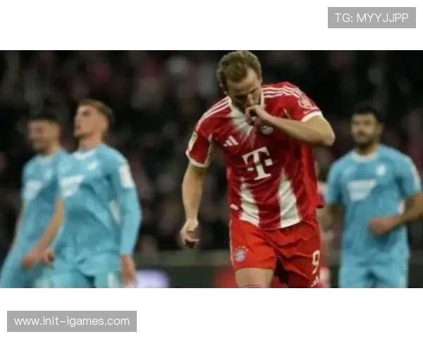 拜仁5-1大胜霍芬海姆，凯恩复出领衔攻击线展现德甲统治力